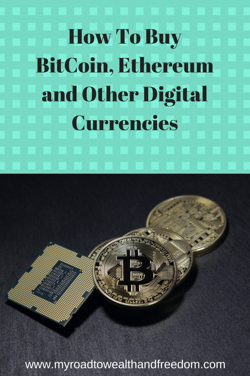 How To Buy Bitcoin and Other Digital Currencies