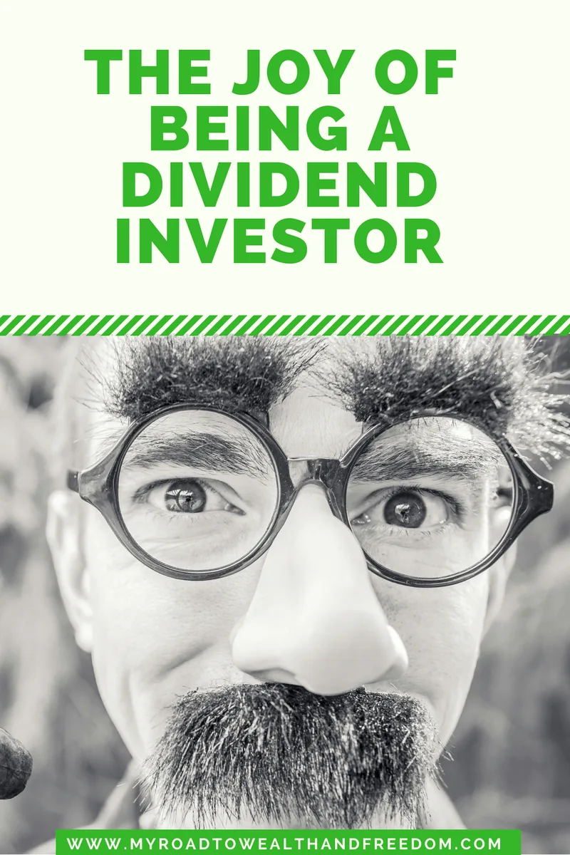 The Joy of Being A Dividend Investor