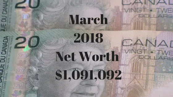 March 2018 net worth update