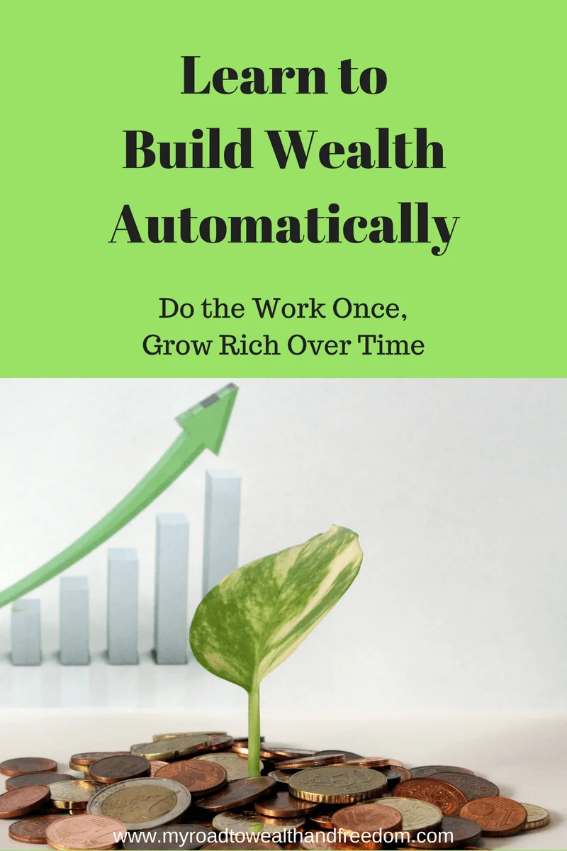 build wealth automatically