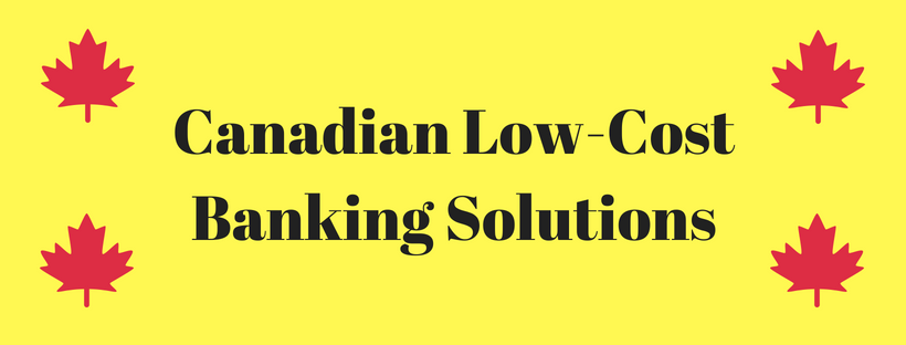 Canadian No Fee Banking Solutions