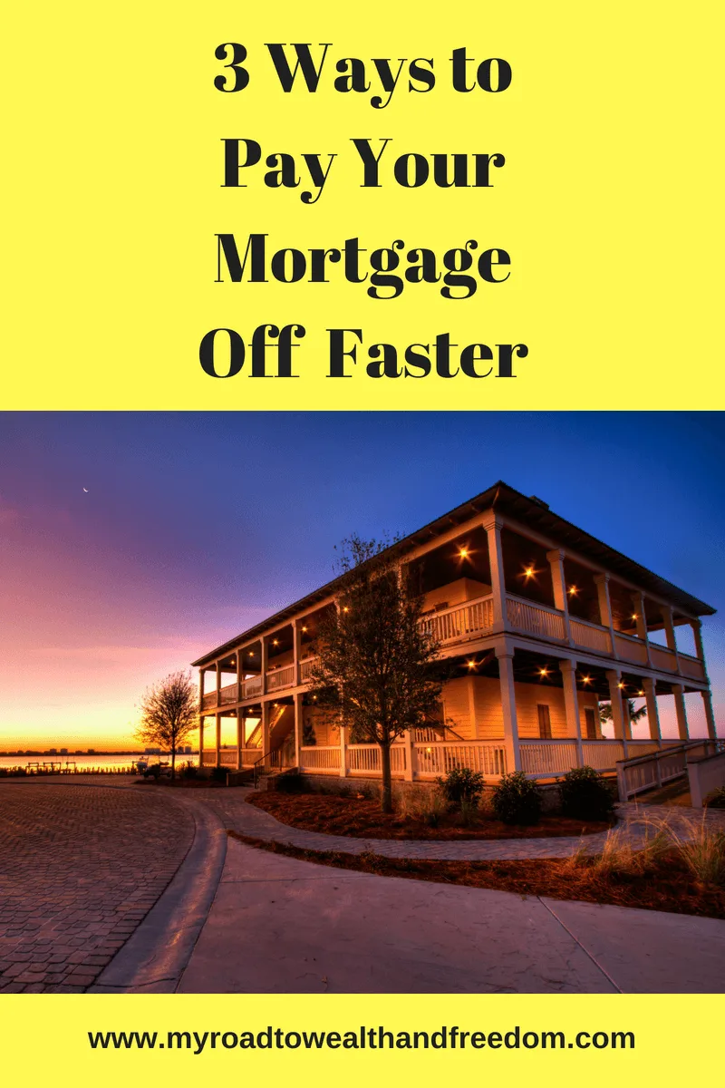 pay mortgage faster