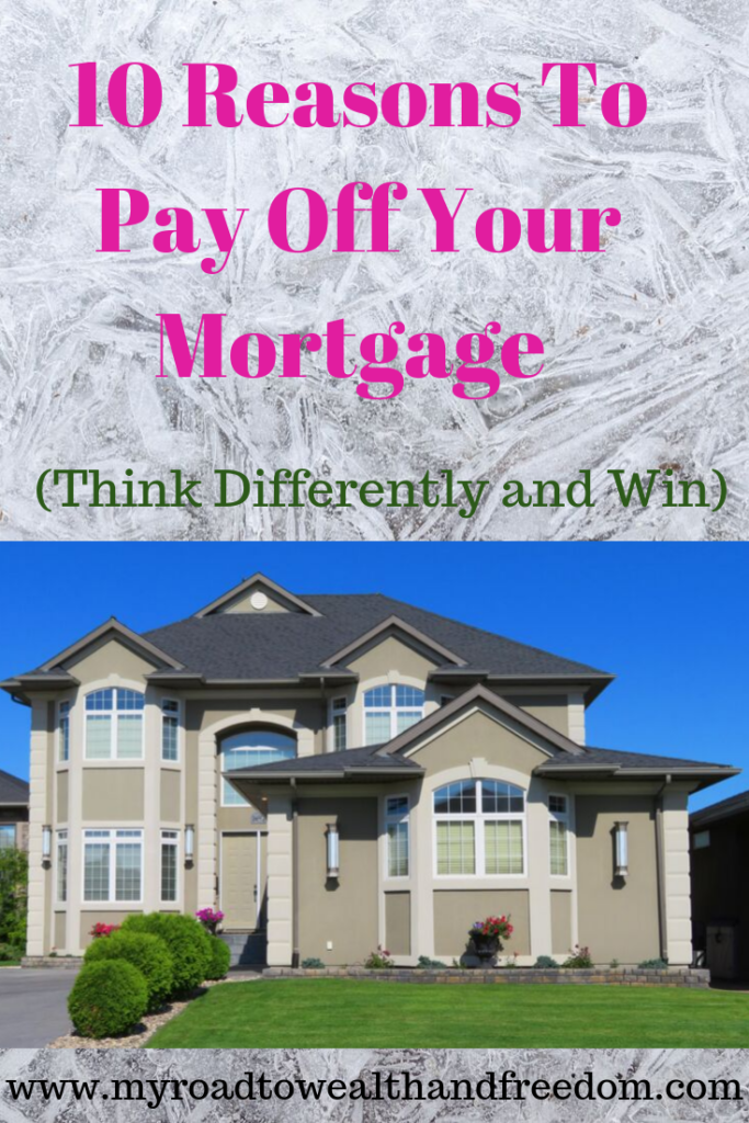 Reasons to Pay Off Your Mortgage Early