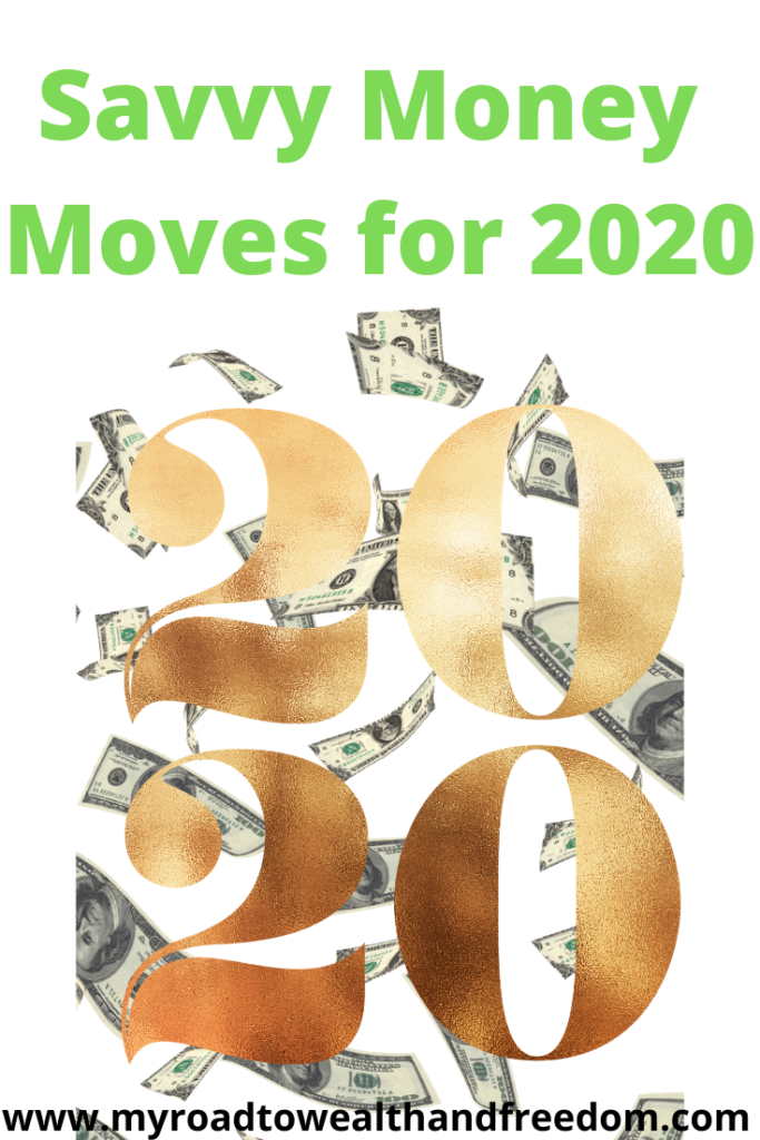 Savvy Financial Moves for 2020